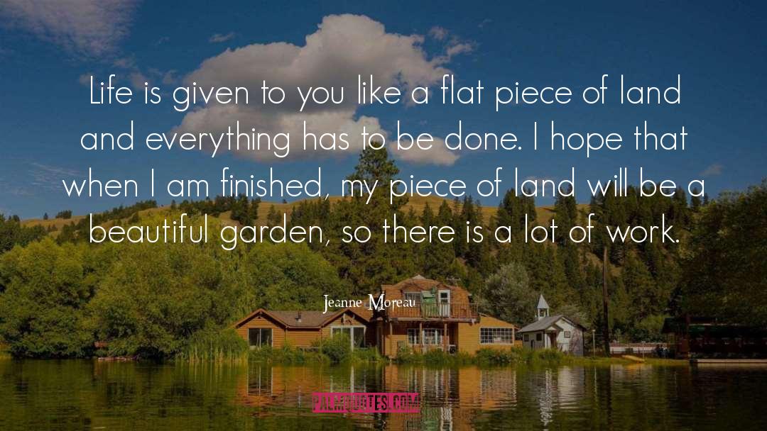 Land quotes by Jeanne Moreau