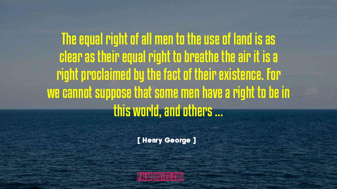 Land Use And Supplement quotes by Henry George