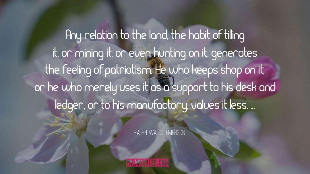 Land Use And Supplement quotes by Ralph Waldo Emerson