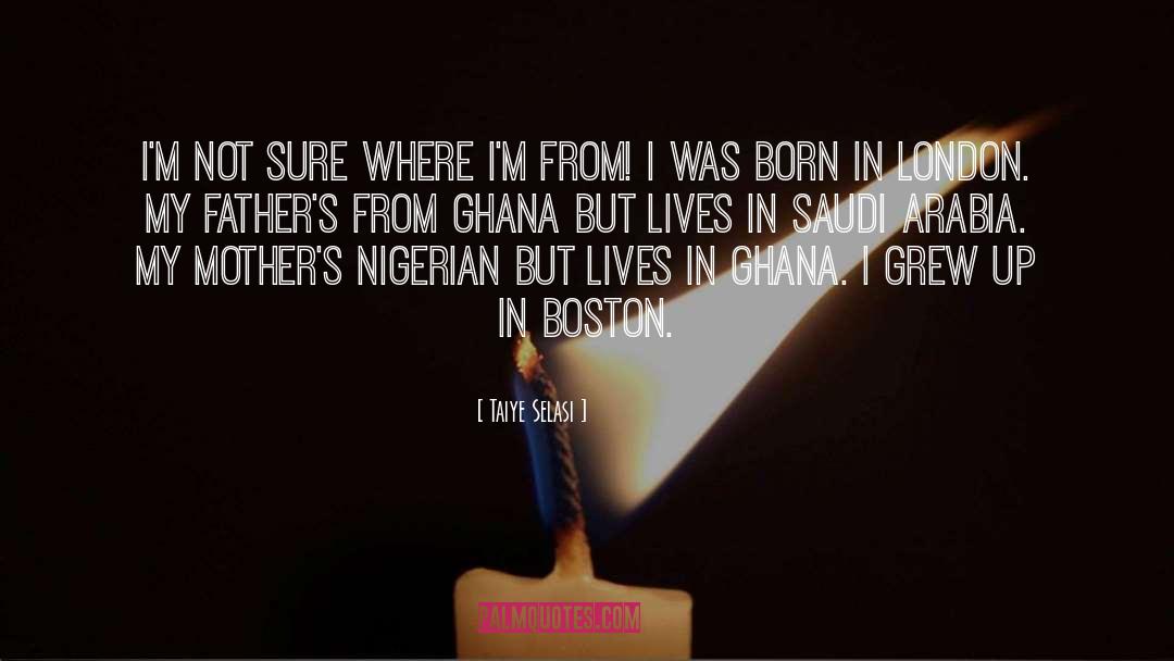 Land Where I Was Born quotes by Taiye Selasi