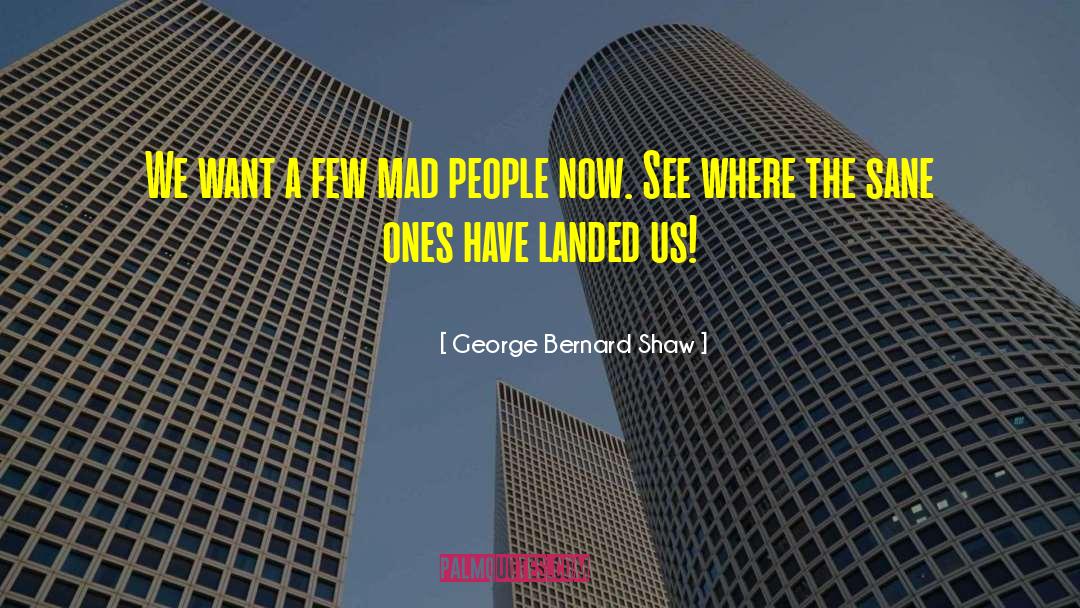 Landed quotes by George Bernard Shaw