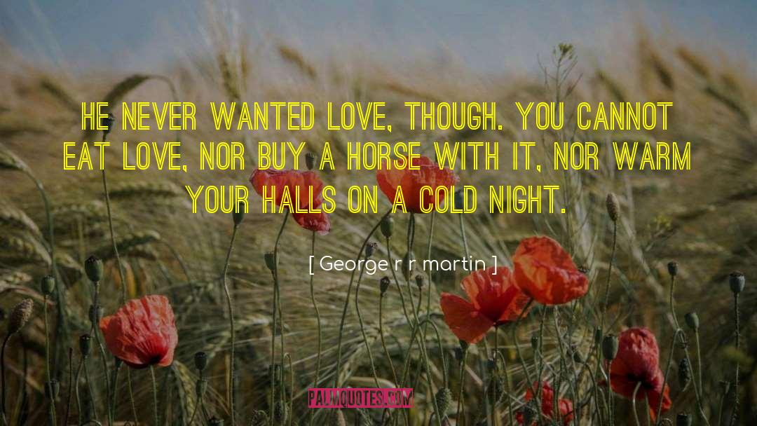 Landeskog Horse quotes by George R R Martin