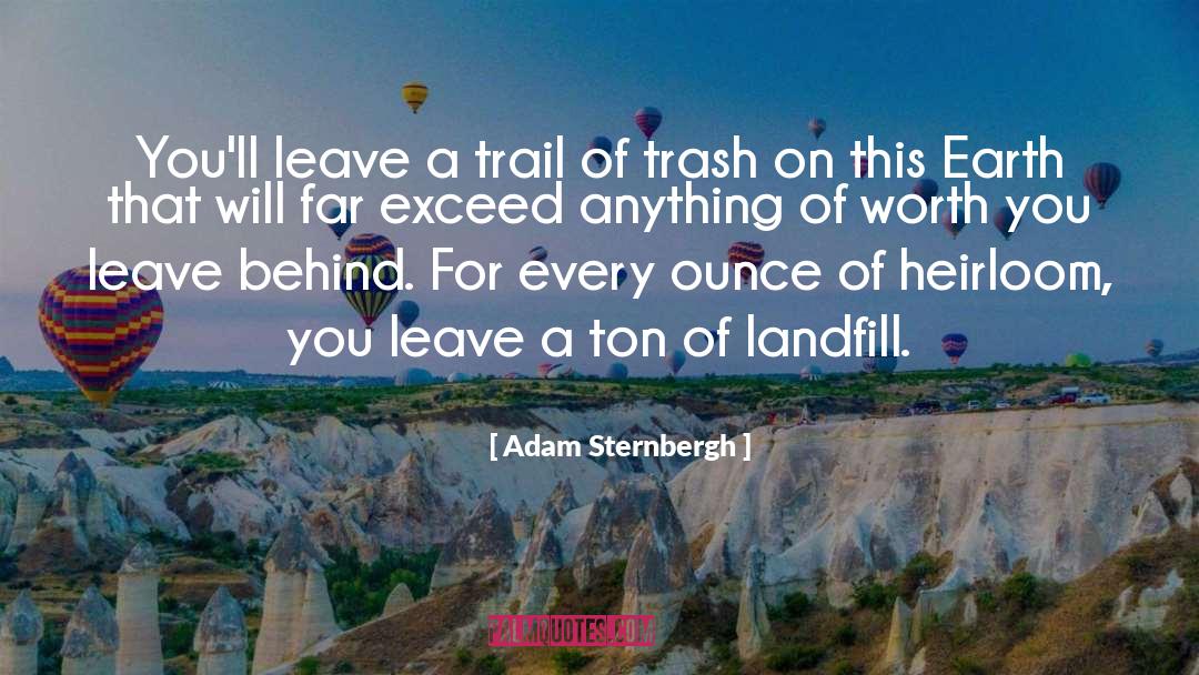Landfill quotes by Adam Sternbergh