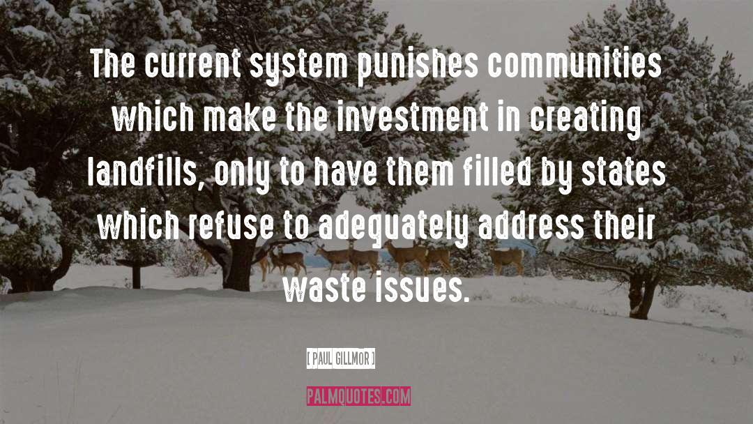 Landfills quotes by Paul Gillmor