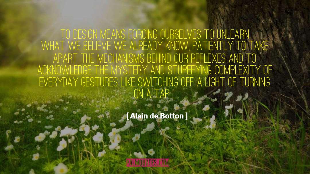 Landform Design quotes by Alain De Botton