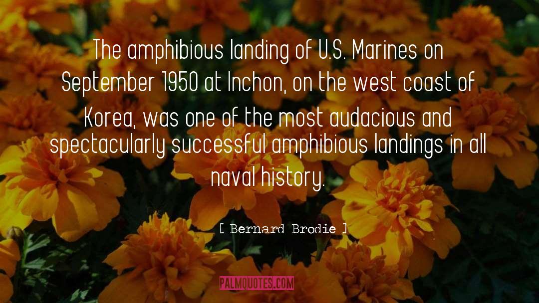 Landings quotes by Bernard Brodie