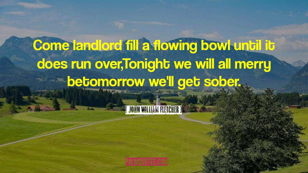 Landlord Insurance Quote quotes by John William Fletcher