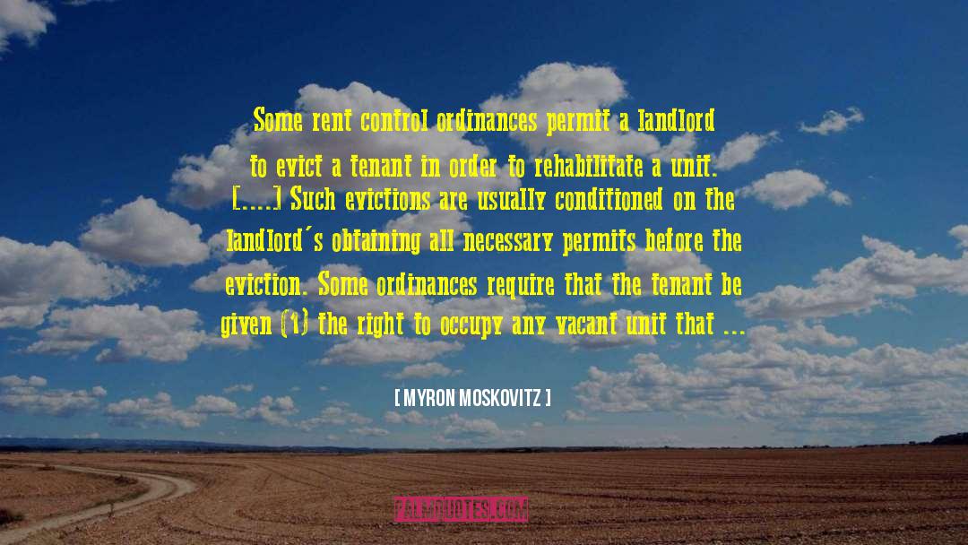 Landlords quotes by Myron Moskovitz