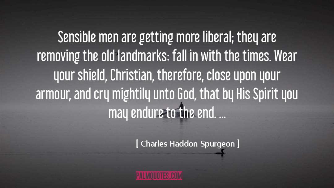 Landmarks quotes by Charles Haddon Spurgeon