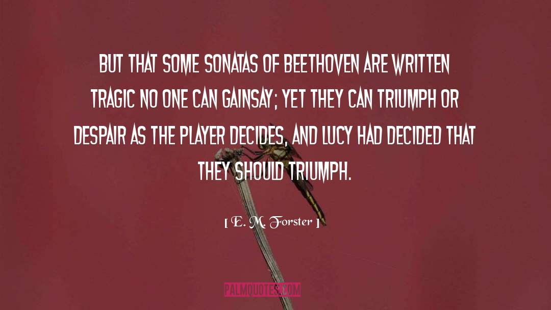 Landowska Beethoven quotes by E. M. Forster