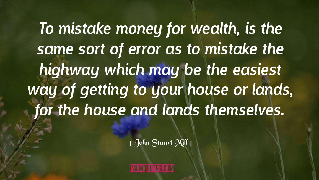 Lands quotes by John Stuart Mill