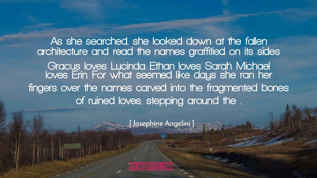 Lands quotes by Josephine Angelini