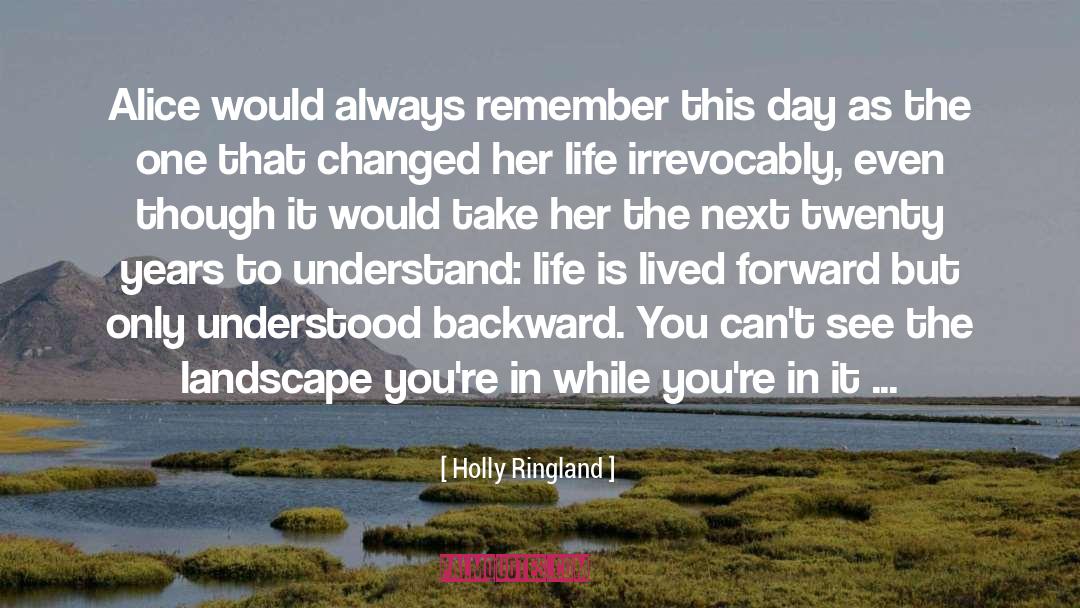 Landscape Design quotes by Holly Ringland