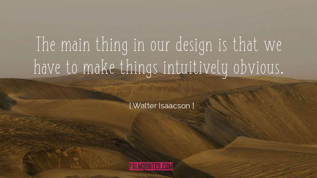 Landscape Design quotes by Walter Isaacson