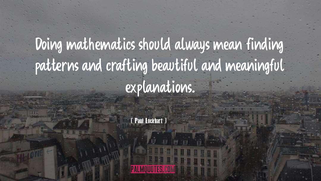 Landscape Mathematics quotes by Paul Lockhart