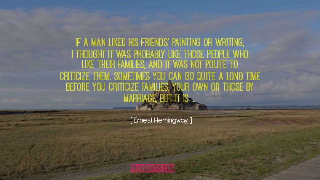Landscape Painting quotes by Ernest Hemingway,
