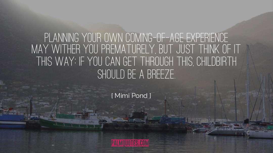 Landscape Planning quotes by Mimi Pond