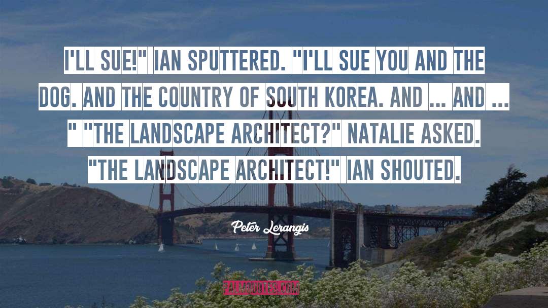 Landscape quotes by Peter Lerangis