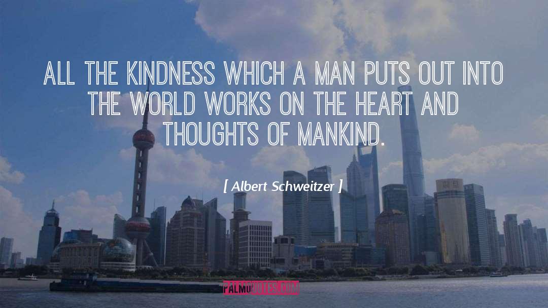 Landscapes Of A Heart quotes by Albert Schweitzer