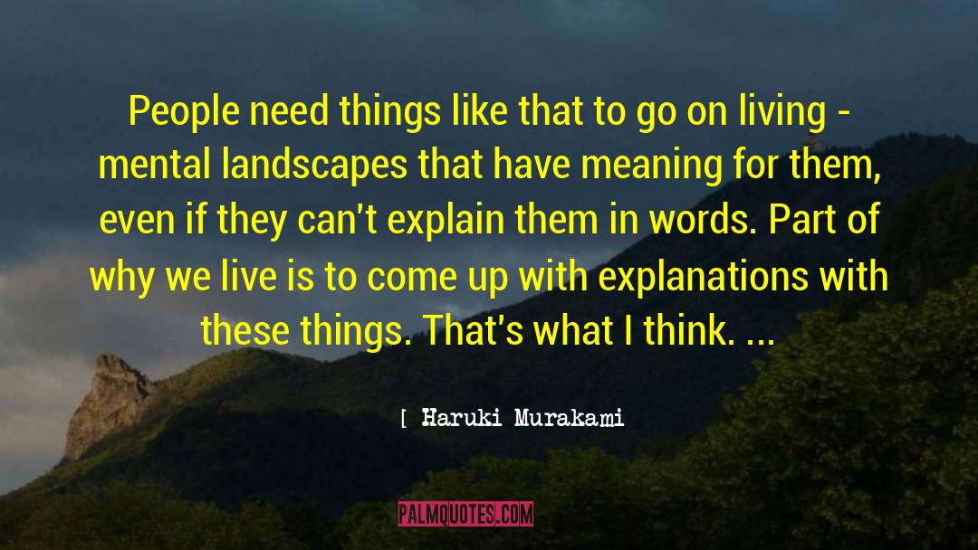 Landscapes quotes by Haruki Murakami