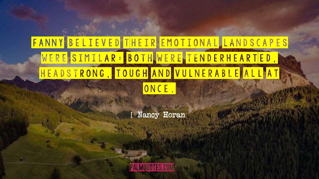 Landscapes quotes by Nancy Horan