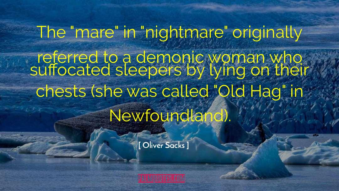 Landseer Newfoundland quotes by Oliver Sacks