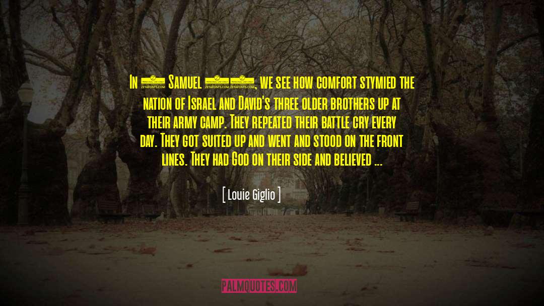 Landsmans Day Camp quotes by Louie Giglio