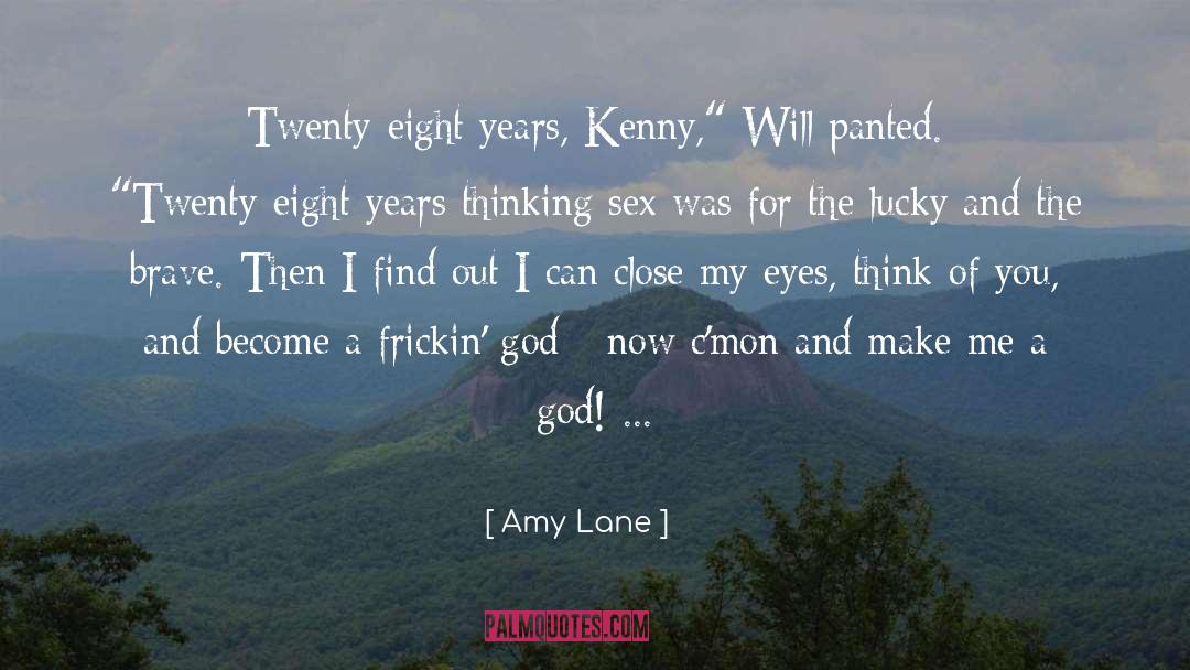 Lane Edelstein quotes by Amy Lane