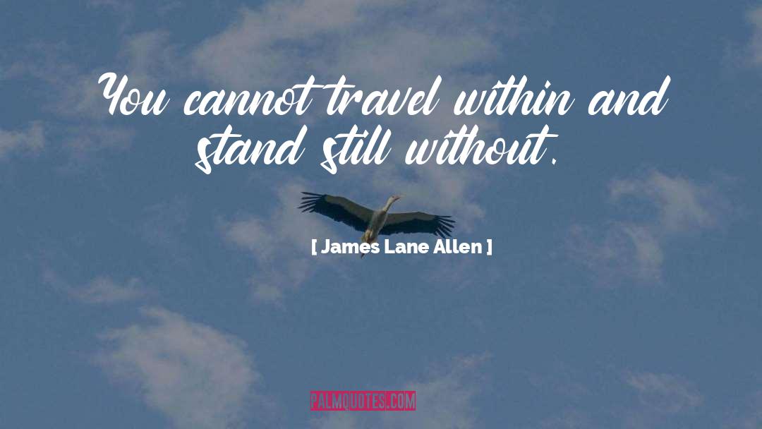 Lane quotes by James Lane Allen