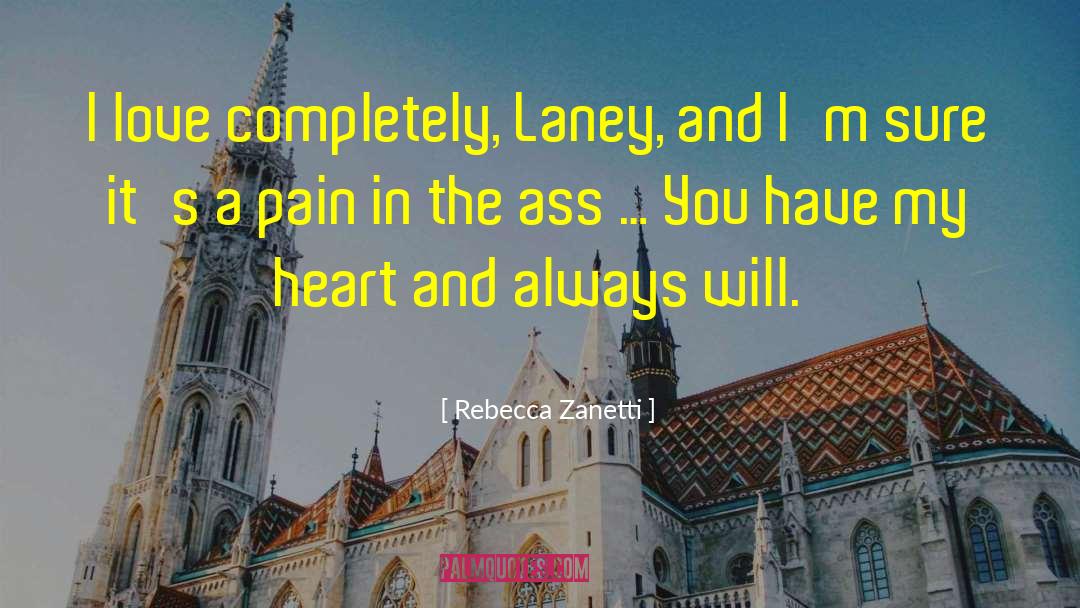 Laney quotes by Rebecca Zanetti