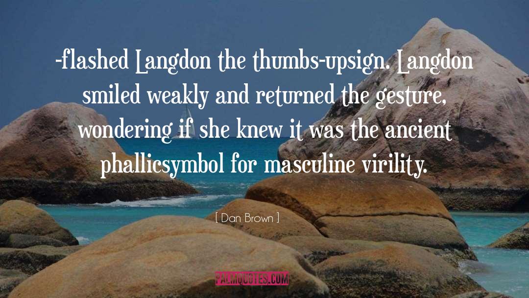 Langdon quotes by Dan Brown