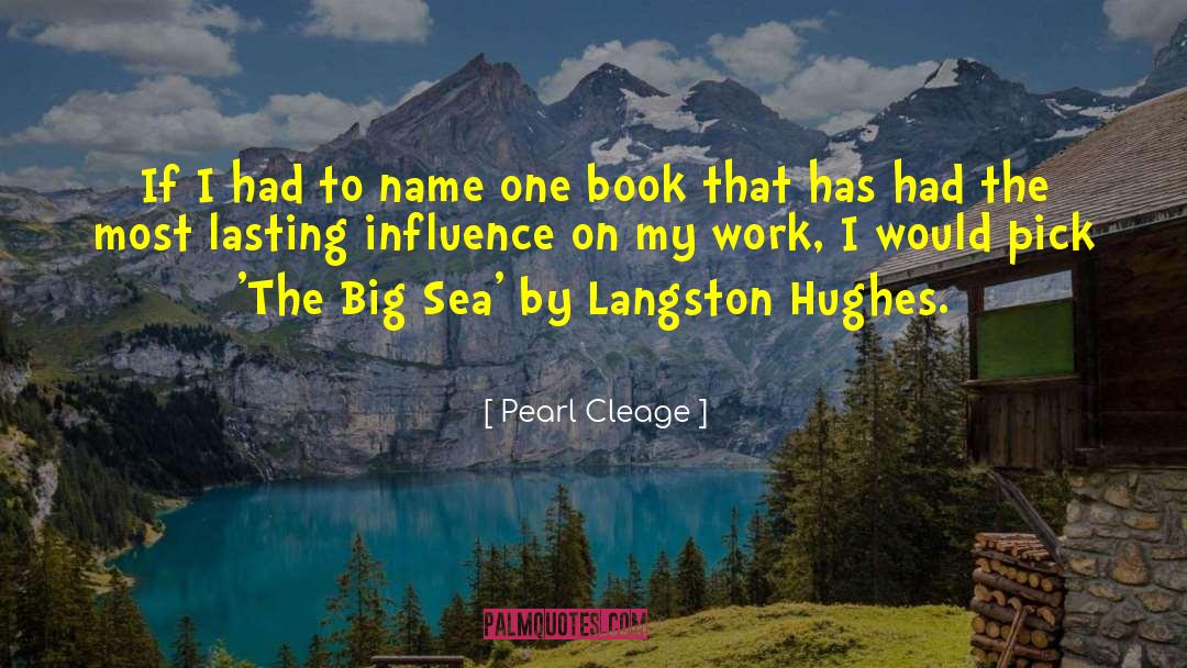 Langston Hughs quotes by Pearl Cleage