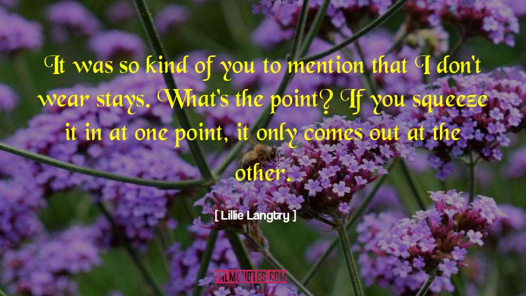 Langtry quotes by Lillie Langtry