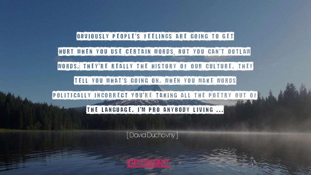 Language Are Door quotes by David Duchovny
