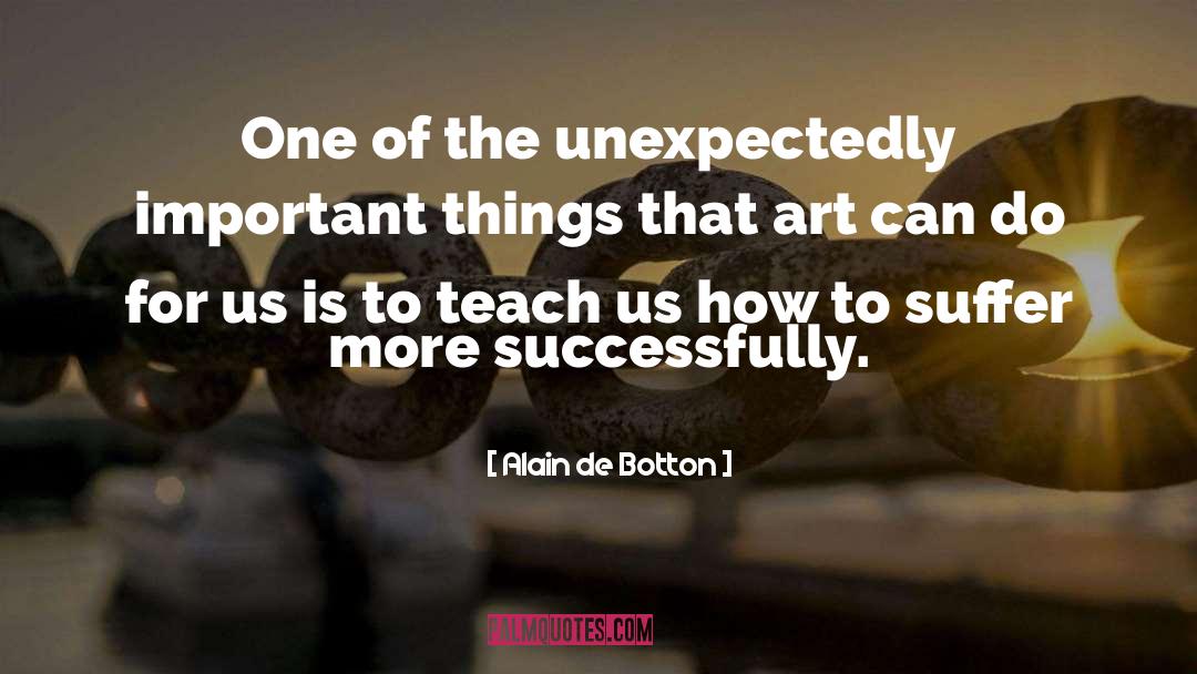 Language Art quotes by Alain De Botton