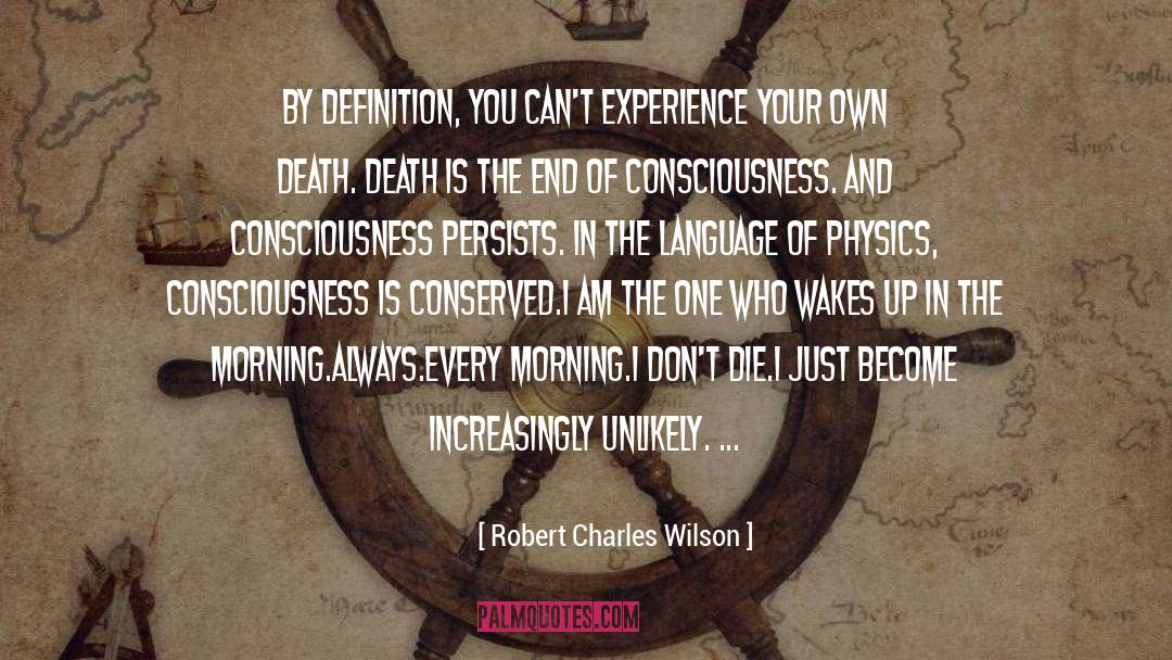 Language Barriers quotes by Robert Charles Wilson