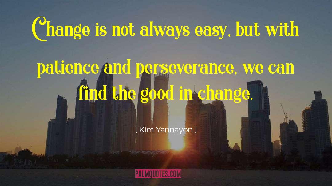 Language Change quotes by Kim Yannayon