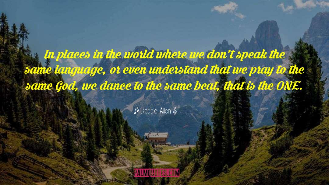 Language Culture quotes by Debbie Allen