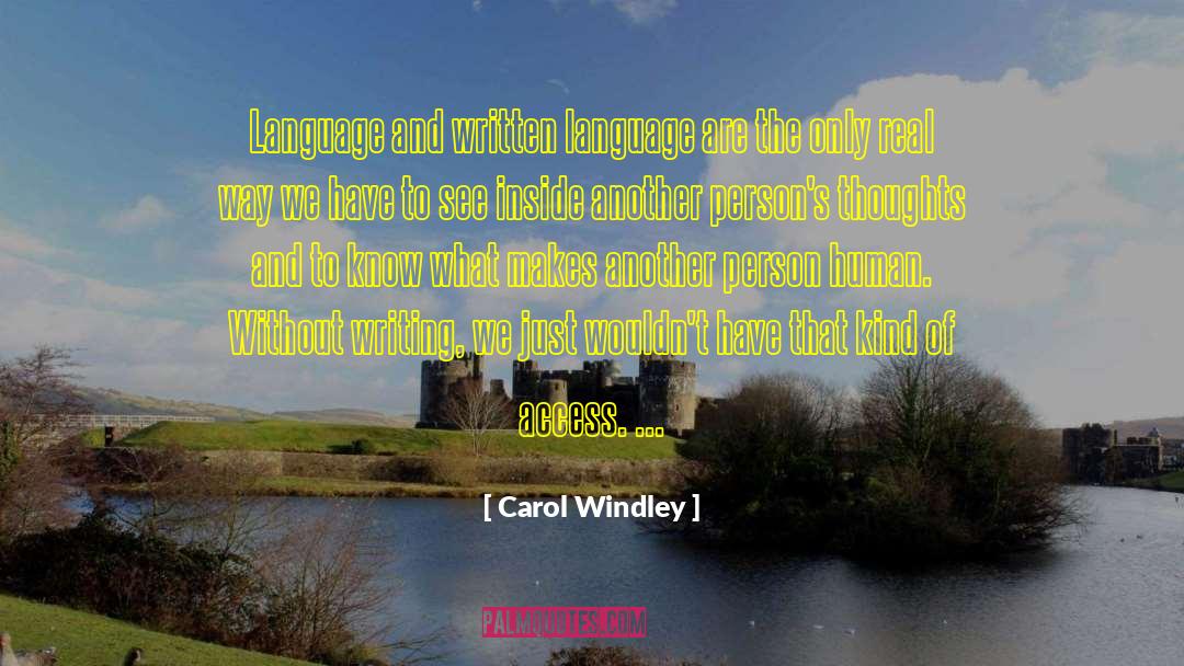 Language Diversity quotes by Carol Windley