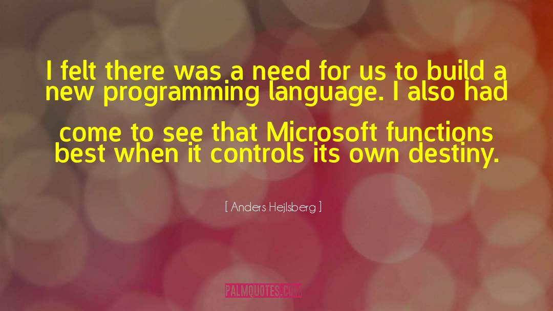 Language Diversity quotes by Anders Hejlsberg