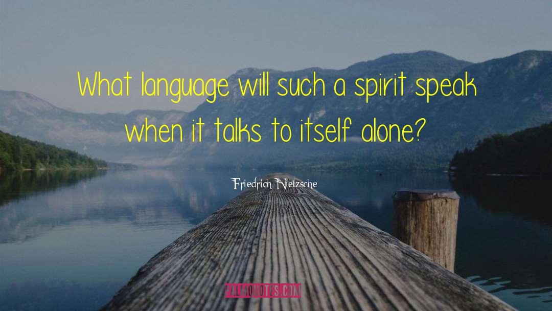 Language Education quotes by Friedrich Nietzsche