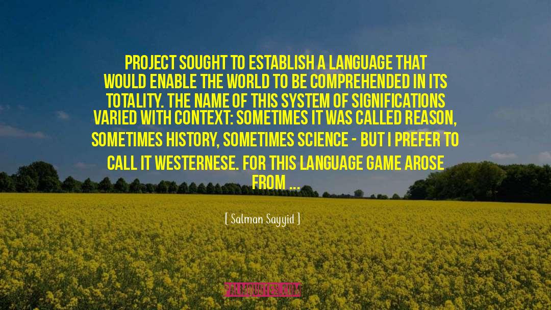 Language Game quotes by Salman Sayyid