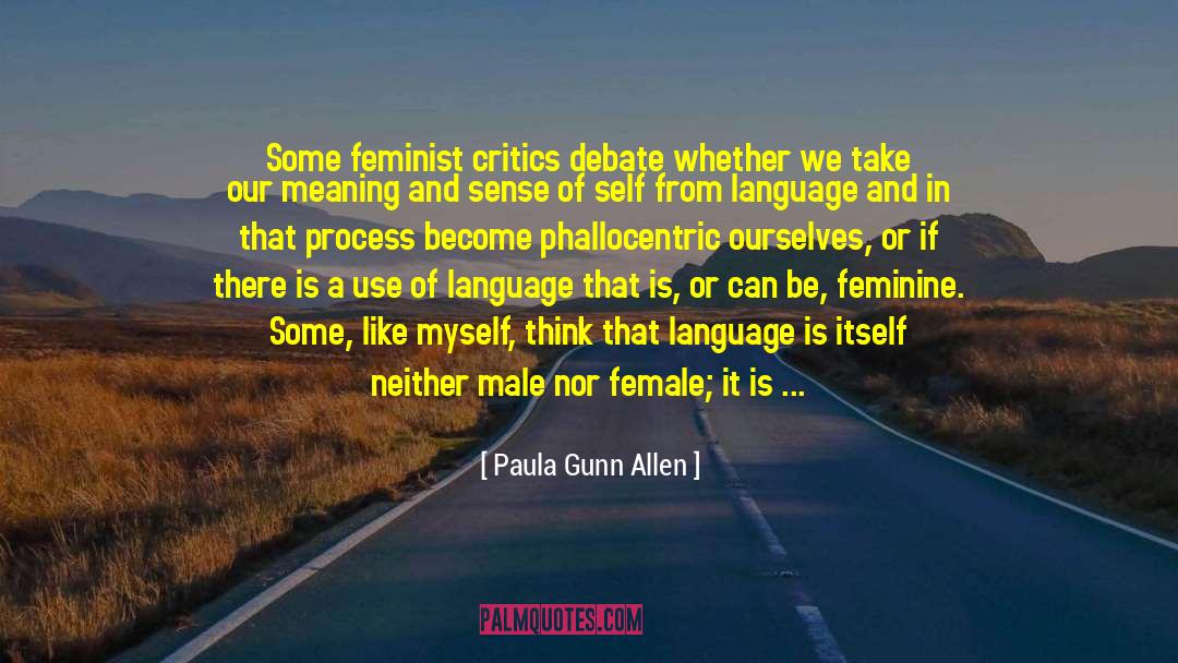 Language Ideology quotes by Paula Gunn Allen