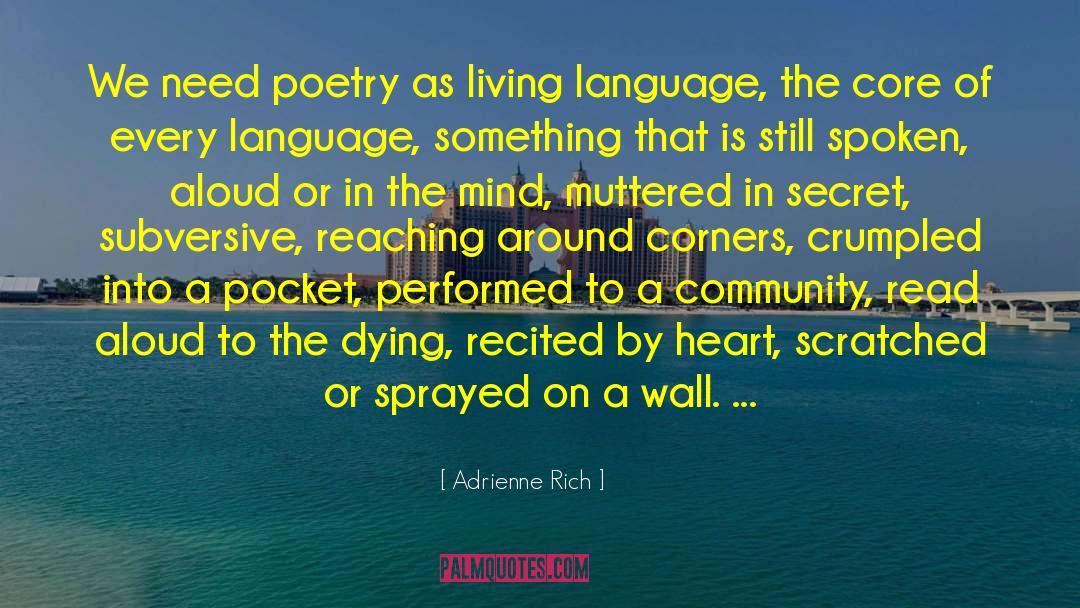 Language Interpreting quotes by Adrienne Rich