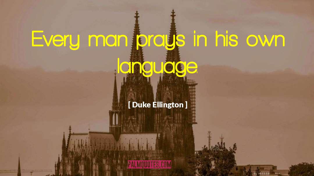 Language Interpreting quotes by Duke Ellington