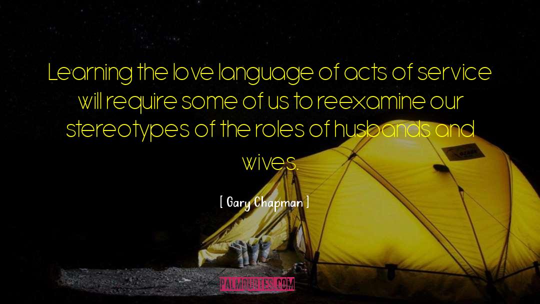 Language Learning Pleasure quotes by Gary Chapman