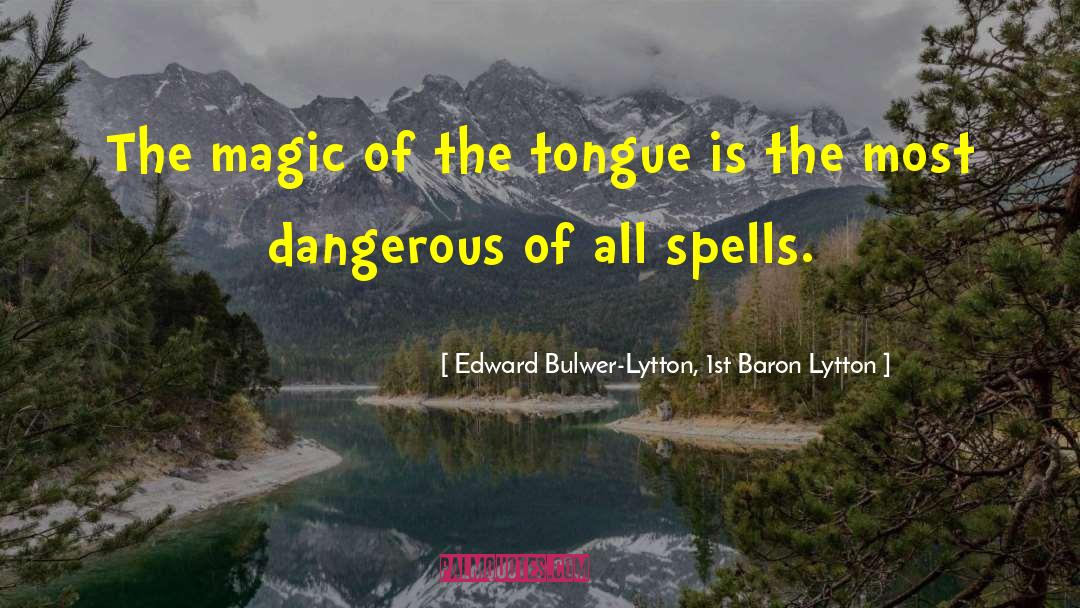 Language Learning quotes by Edward Bulwer-Lytton, 1st Baron Lytton