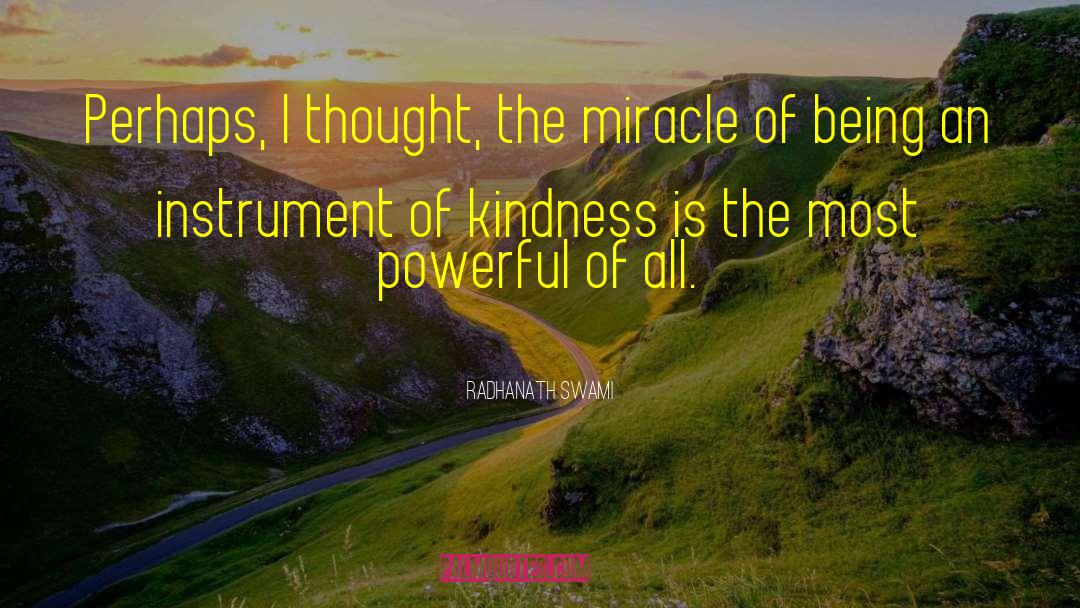 Language Of Kindness quotes by Radhanath Swami