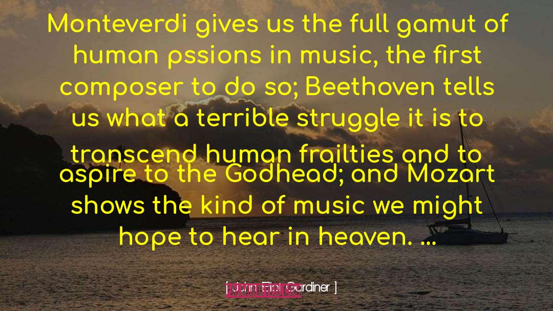 Language Of Music quotes by John Eliot Gardiner
