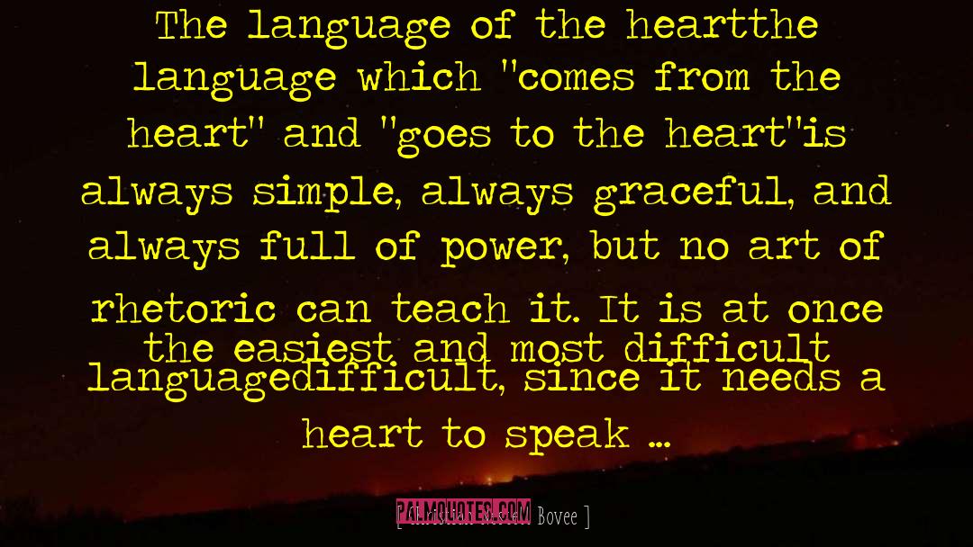 Language Of The Heart quotes by Christian Nestell Bovee